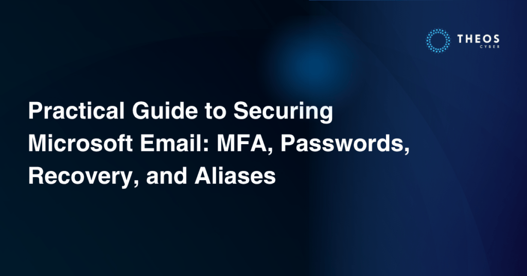 Practical Guide to Securing Microsoft Email