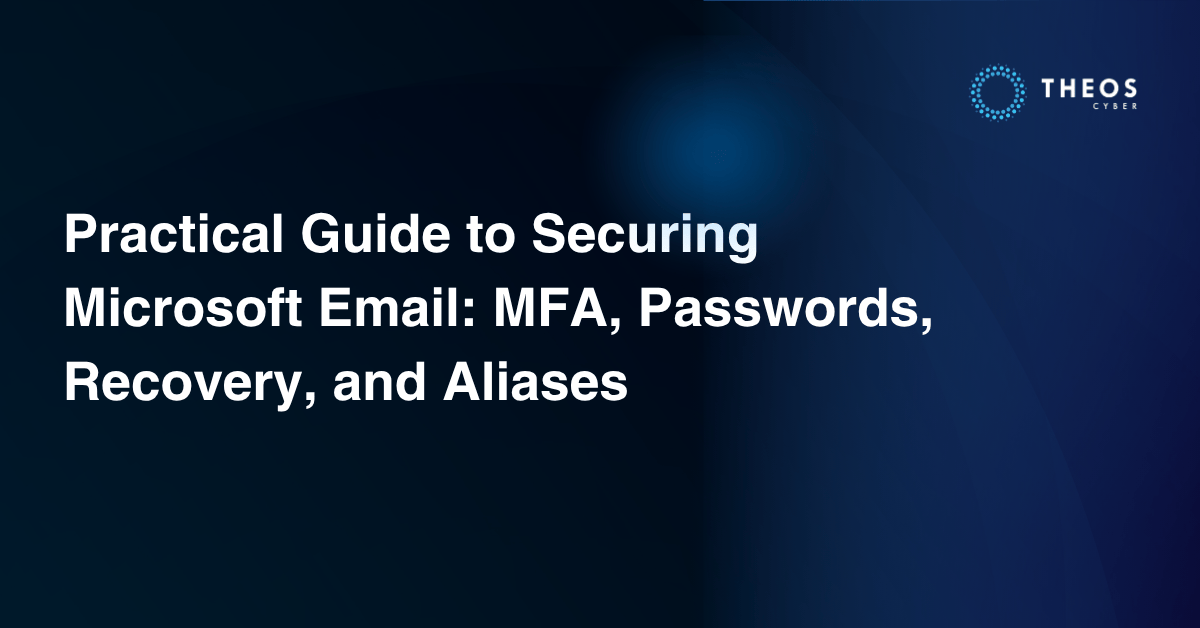 Practical Guide to Securing Microsoft Email